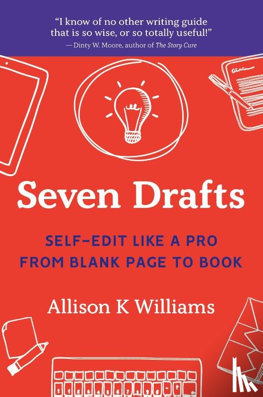 Williams, Allison K - Seven Drafts