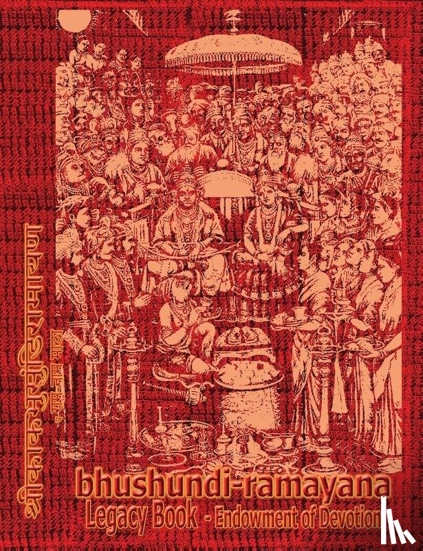 Sushma - Bhushundi-Ramayana Legacy Book - Endowment of Devotion