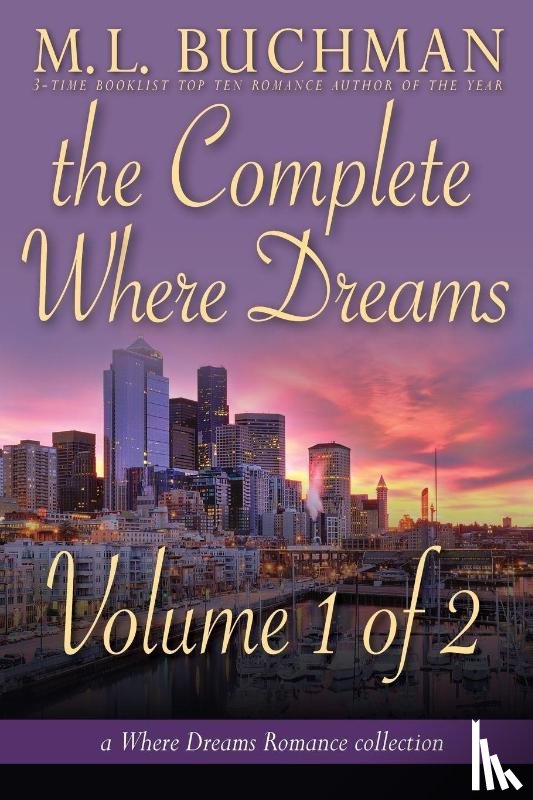 Buchman, M L - The Complete Where Dreams - Volume 1 of 2