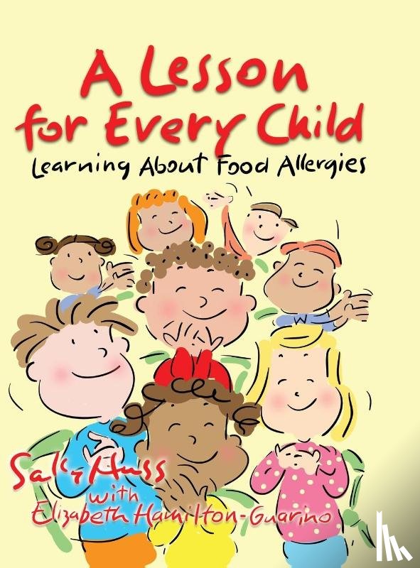 Huss, Sally, Hamilton-Guarino, Elizabeth - A Lesson for Every Child