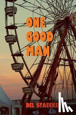 Staecker, Del - One Good Man