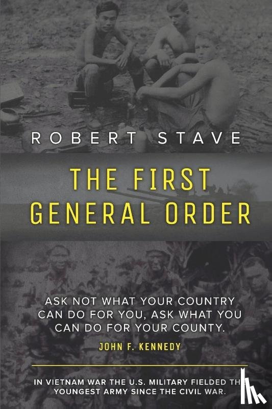 Stave, Robert - The First General Order