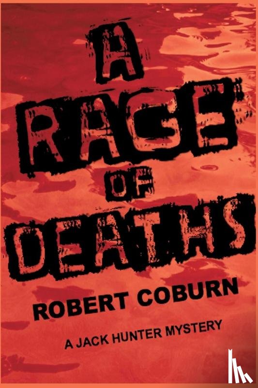 Coburn, Robert - A Rage of Deaths