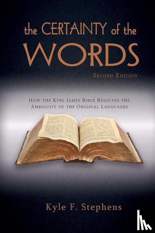 Stephens, Kyle F. - The Certainty of Words (Second Edition)