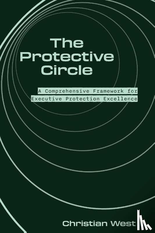 West, Christian, Garner, Telia - The Protective Circle