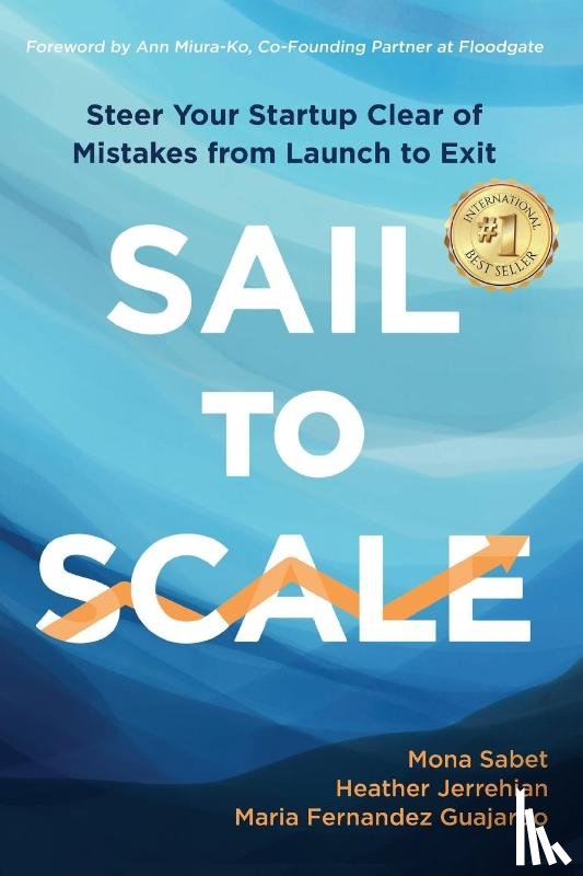 Sabet, Mona, Jerrehian, Heather, Fernandez Guajardo, Maria - Sail to Scale