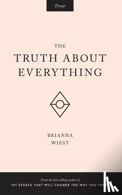 Wiest, Brianna - Wiest, B: Truth About Everything