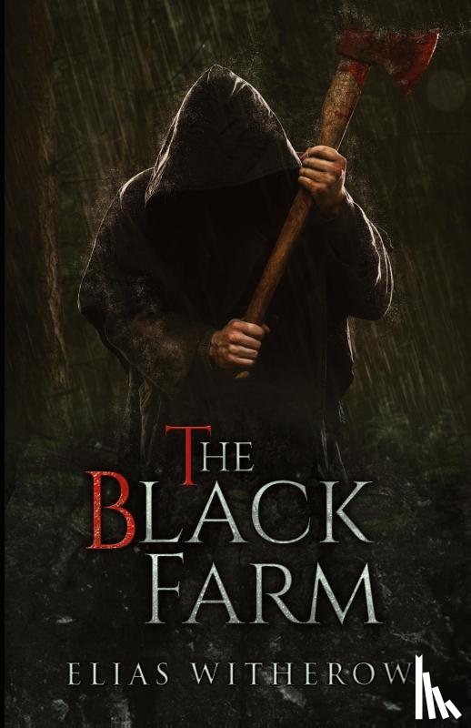 Witherow, Elias - The Black Farm