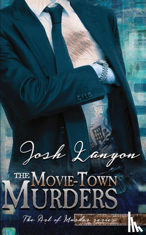 Lanyon, Josh - The Movie-Town Murders