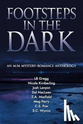 Lanyon, Josh, Kimberling, Nicole, MacLean, Dal - Footsteps in the Dark