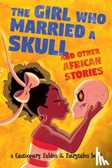  - The Girl Who Married a Skull