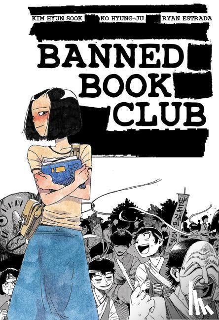 Sook, Kim Hyun, Estrada, Ryan - Banned Book Club