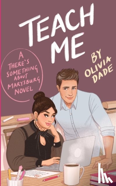 Dade, Olivia - Teach Me