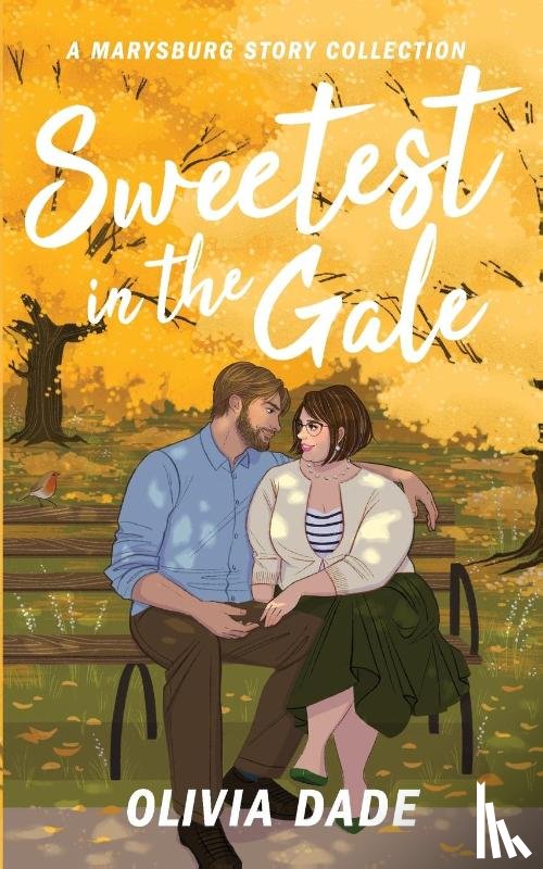 Dade, Olivia - Sweetest in the Gale