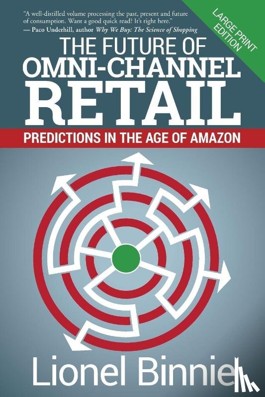 Binnie, Lionel - The Future of Omni-Channel Retail