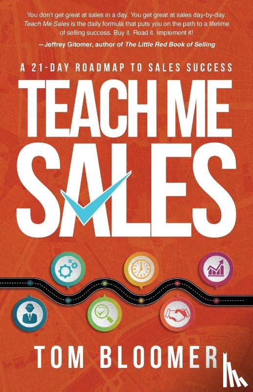 Bloomer, Tom - Teach Me Sales