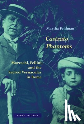 Feldman, Martha Feldman Martha - Castrato Phantoms
