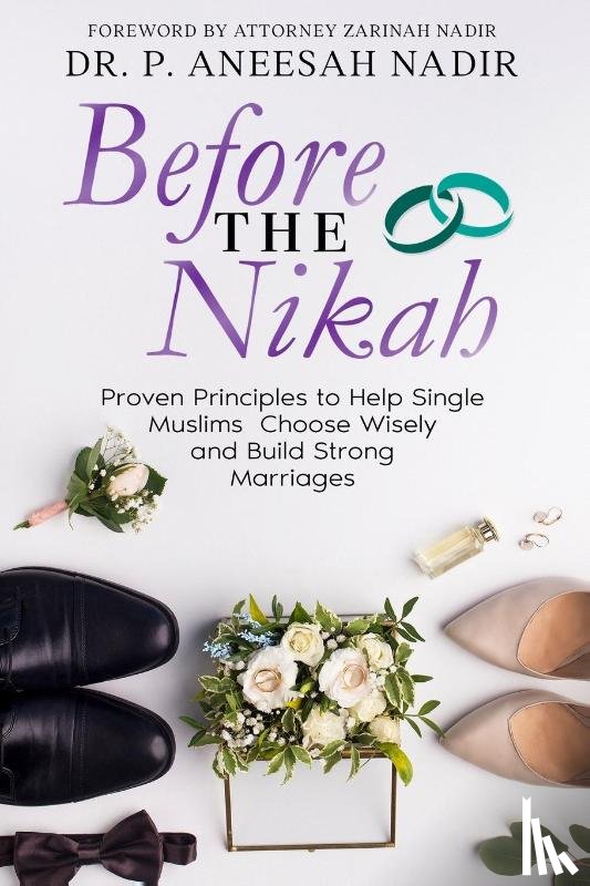 Nadir, Dr P Aneesah - Before the Nikah