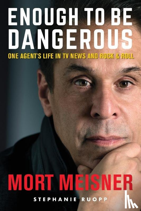 Meisner, Mort - Enough to Be Dangerous