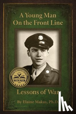 Makas, Elaine I - A Young Man on the Front Line