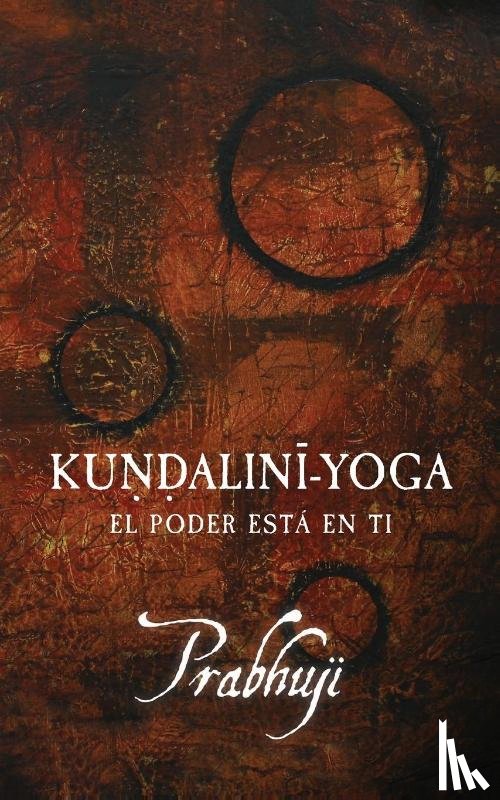 Har-Zion, Prabhuji David Ben Yosef - Kundalini yoga