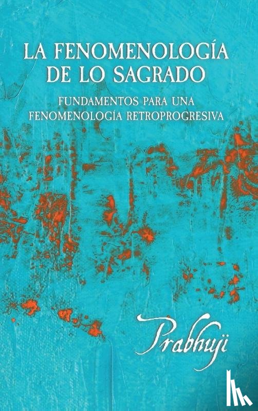 Har-Zion, Prabhuji David - La fenomenologia de lo sagrado