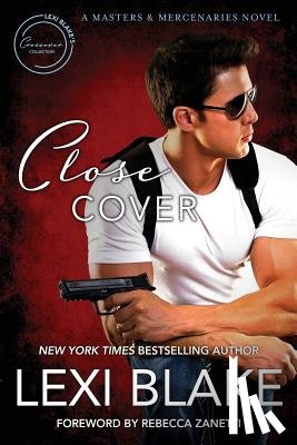Blake, Lexi - Close Cover: A Masters and Mercenaries Novel