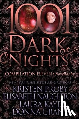 Naughton, Elisabeth - 1001 Dark Nights: Compilation Eleven