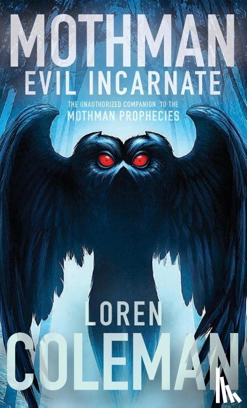 Coleman, Loren - Mothman