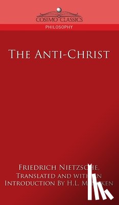 Nietzsche, Friedrich Wilhelm - Anti-Christ