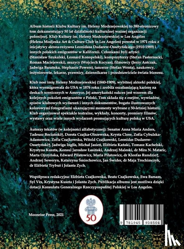  - Album 50-lecia Klubu Kultury im. Heleny Modrzejewskiej