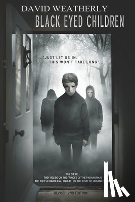 Weatherly, David - Black Eyed Children: Revised 2nd Edition
