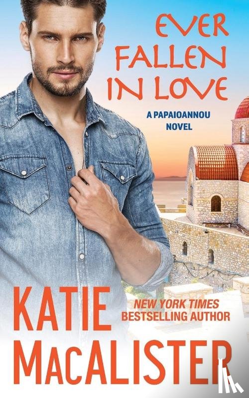 MacAlister, Katie - Ever Fallen in Love