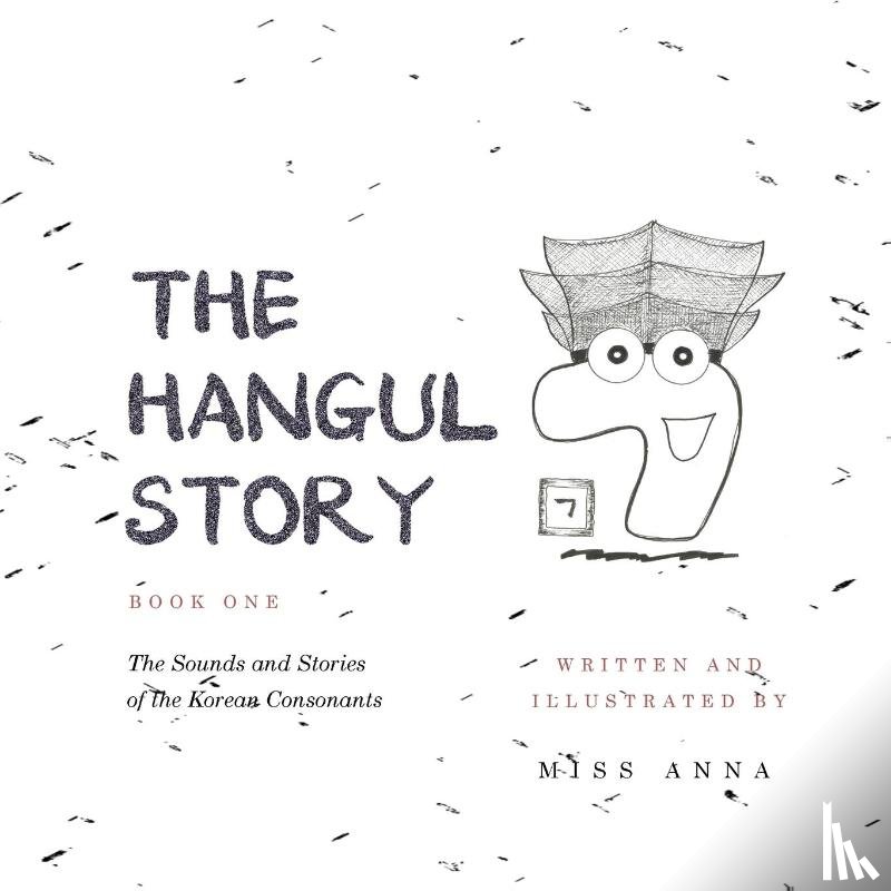 Miss, Anna - The Hangul Story Book 1