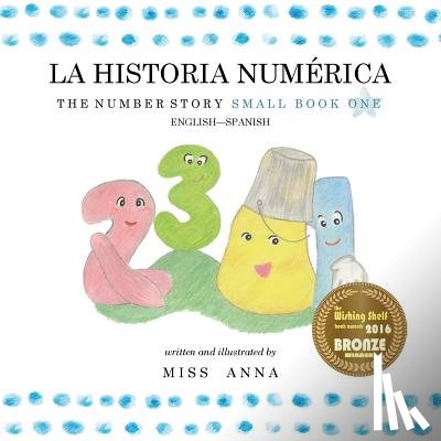 Miss Anna Miss - The Number Story 1 LA HISTORIA NUMERICA