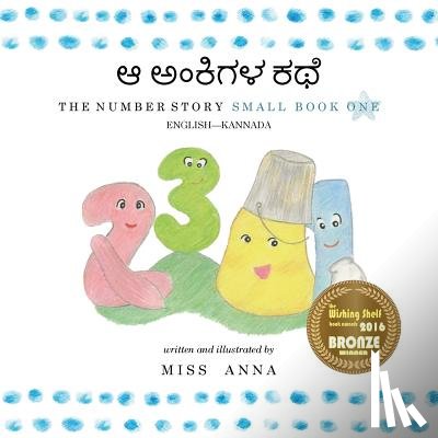 Miss Anna Miss - Number Story 1 ಆ ಅಂಕಿಗಳ ಕಥೆ