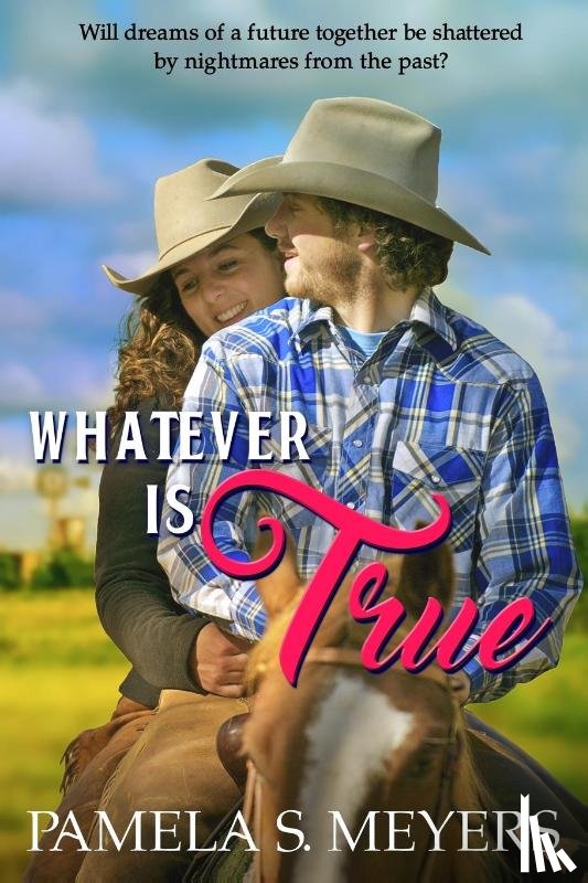 Meyers, Pamela S - Whatever Is True
