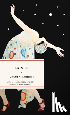 Parrott, Ursula - Ex-Wife