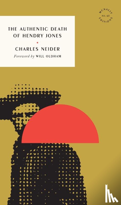 Neider, Charles - The Authentic Death of Hendry Jones