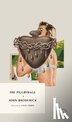 Broderick, John - The Pilgrimage