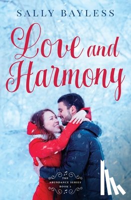 Bayless, Sally - Love and Harmony