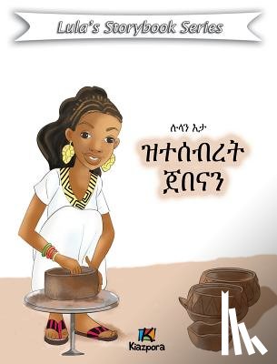 Kiazpora - Lula'N Eta Ztesebret Jebena - Children Book: Tigrinya Version