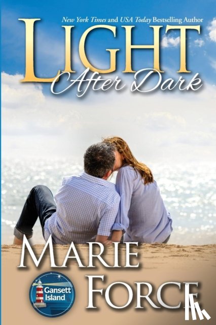 Force, Marie - Light After Dark, Gansett Island Series, Book 16