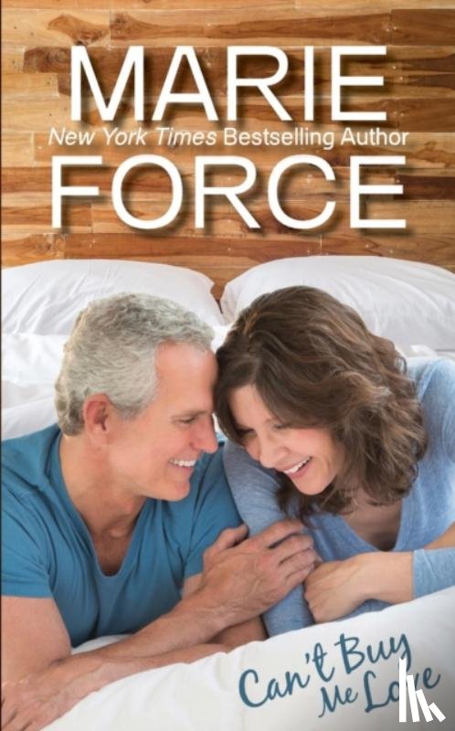 Force, Marie - Can't Buy Me Love (Butler, Vermont Series, Book 2)