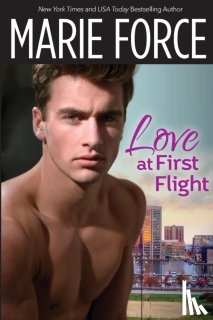 Force, Marie - Love at First Flight