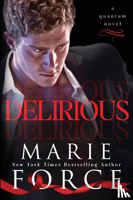 Force, Marie - Delirious