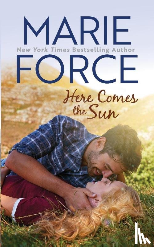 Force, Marie - Here Comes the Sun (Butler, Vermont Series, Book 3)
