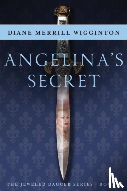 Merrill Wigginton, Diane - Angelina's Secret