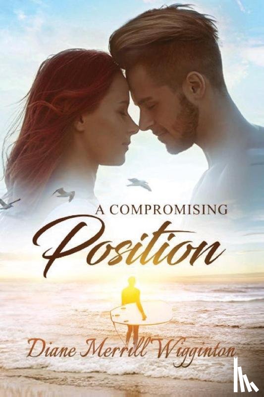 Merrill Wigginton, Diane - A Compromising Position