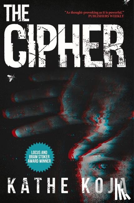 Koja, Kathe - The Cipher